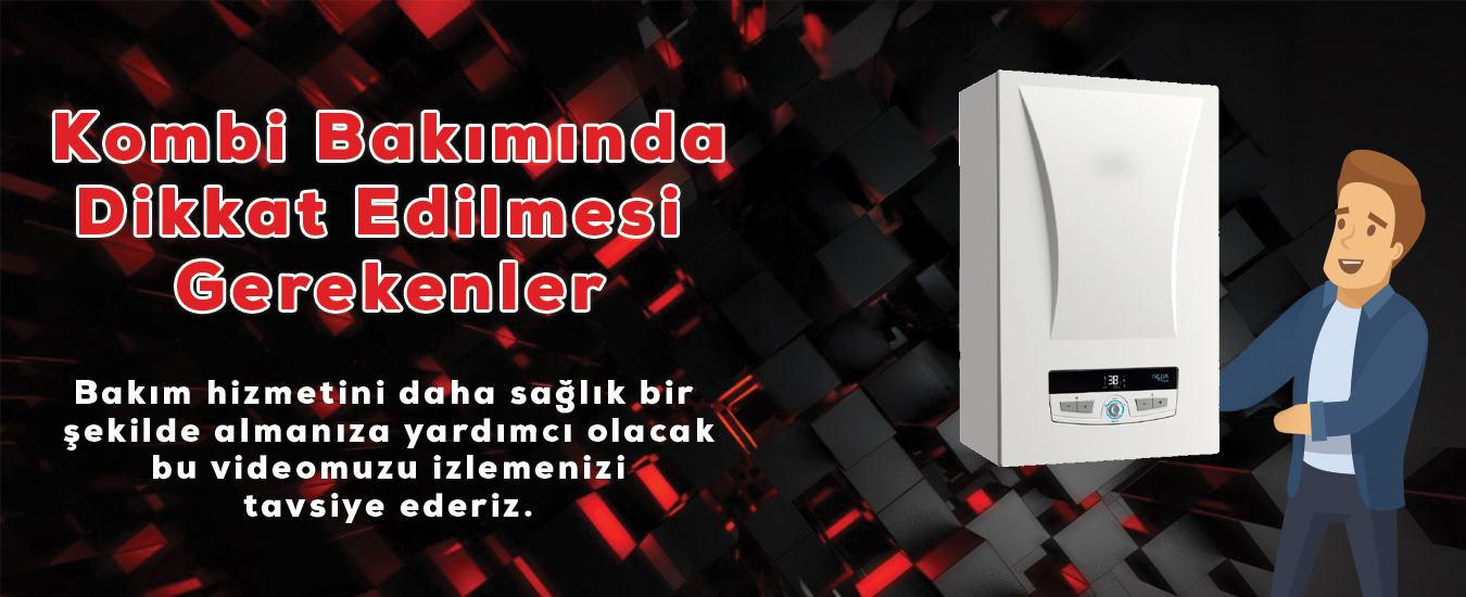 Kombi Bakım Hizmeti